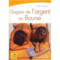 Gagner de l'argent en bourse
