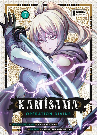 Kamisama - Opération Divine T07