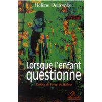 Lorsque l'enfant questionne