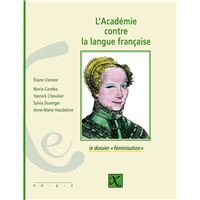 Académie contre la langue française (L')