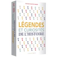 Légendes et curiosités de l'Histoire