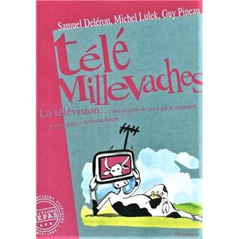 Tele millevaches : la television qui se mele de ceux qui la regardent (+1 dvd) - 1