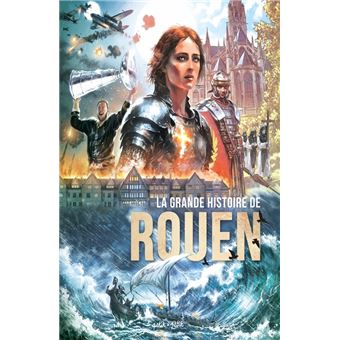Rouen En BD - La grande histoire de Rouen - 1