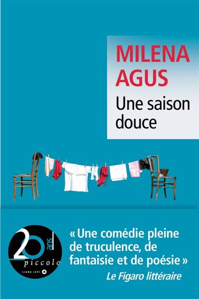 Une saison douce Livre avec un CD audio - Milena Agus - Liana levi - Livre CD-ROM - Roman - Liana Levi
