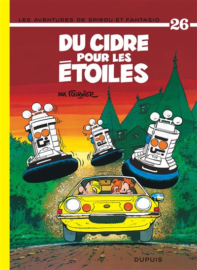 Spirou et Fantasio - tome 26  - Du cidre pour les étoiles
