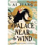 A Palace Near The Wind