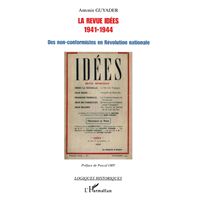 La revue Idées (1941-1944)