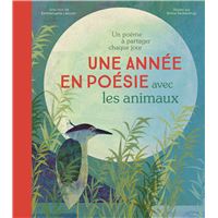 Une année en poésie avec les animaux