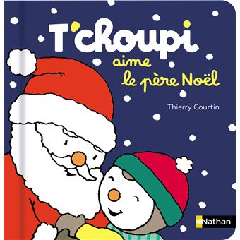 T'choupi - Tome 18 - T'choupi prend le train - Thierry Courtin - cartonné,  Livre tous les livres à la Fnac