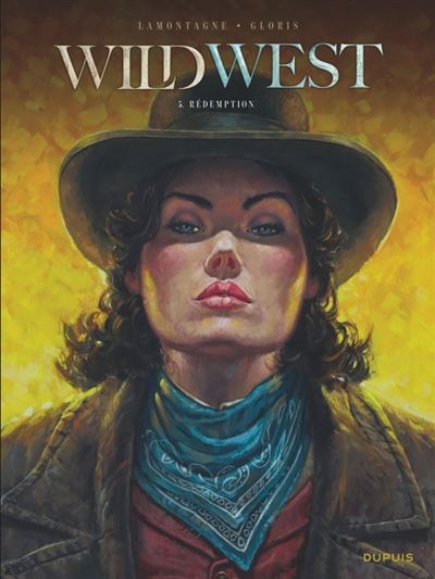 Wild West - Tome 5 - Rédemption