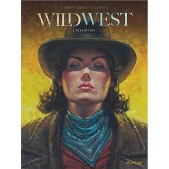 Wild West - Wild West - Tome 5 - Rédemption - 1