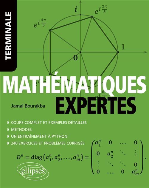 Jamal Bourakba Mathématiques Expertes - Tle - Cours Complet Et Exemples Détaillés - Méthodes - Entraînement À Python - Exercices Et Problèmes Corrigés - Image 2