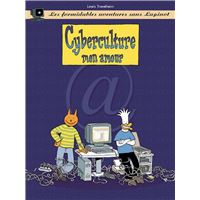 Les formidables aventures sans Lapinot - Tome 3 Tome 3 : Les Formidables Aventures sans Lapinot - Tome 3 - Cyberculture mon amour