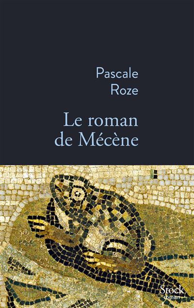 Le roman de Mecene