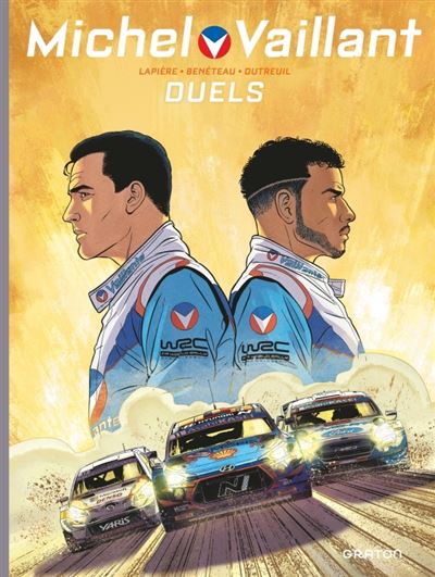 Michel Vaillant - Nouvelle Saison - Duels - Denis Lapière - Gebundene Ausgabe