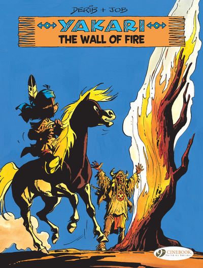 Yakari vol. 18 - The Wall of Fire -  Job - broché