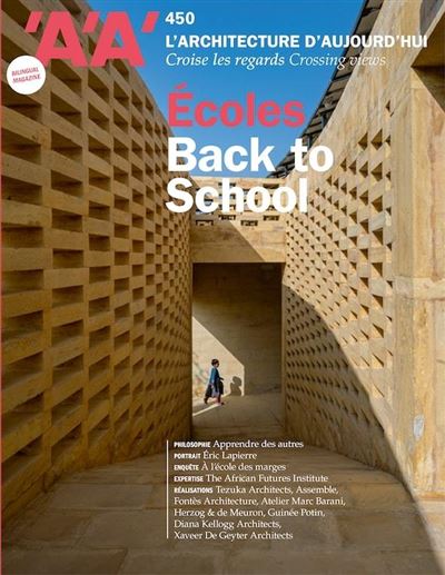 L'Architecture d'aujourd'hui AA n°450 : Back to School - Septembre 2022