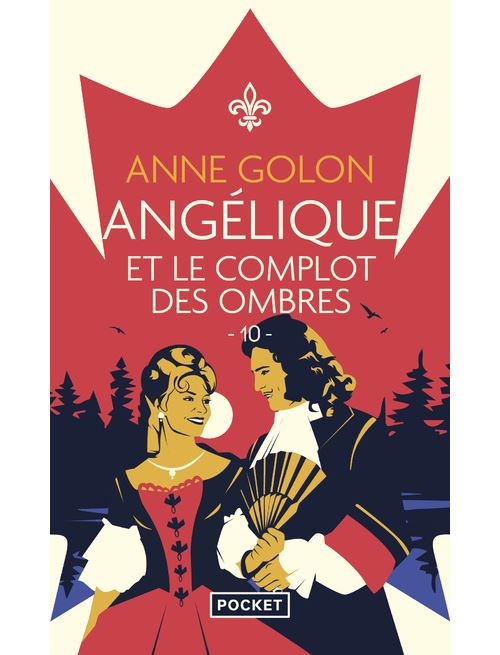 Angélique - tome 10 Angélique et le complot des ombres