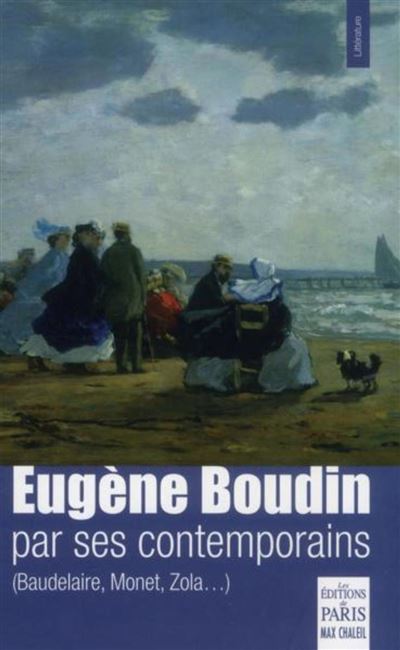 Eugène Boudin par ses contemporains