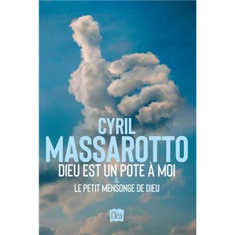 Dieu est un pote à moi & Le petit mensonge de Dieu - 1