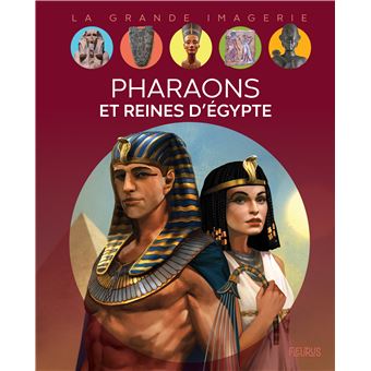 Pharaons et reines d'Égypte - 1