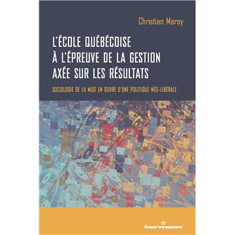 L'école québécoise à l'épreuve de la gestion axée sur les résultats - 1
