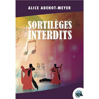 Sortilèges Interdits - 1