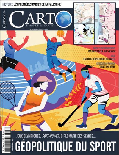 Carto N°84 : Géopolitique du sport - Juillet-Août 2024 Jeux Olympiques, soft-power, diplomatie des stades... - Collectif - Carto - broché - Revue