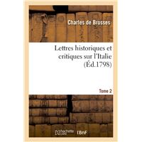 Lettres historiques et critiques sur l'Italie. Tome 2