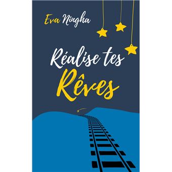 Réalise tes rêves