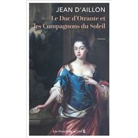 Le Duc d'Otrante et les Compagnons du Soleil