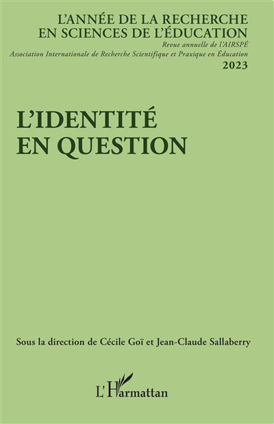 L’identité en question - Cécile Goï - broché