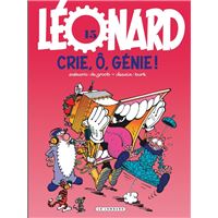 Léonard - Tome 15 - Crie, ô, génie !