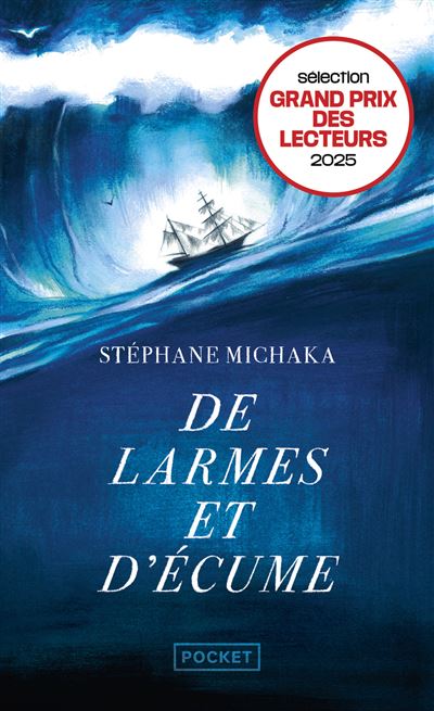 De larmes et d'écume - Stéphane Michaka - Poche