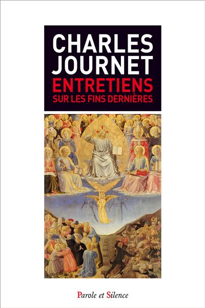 Entretiens sur les fins dernieres - Charles Journet - broché