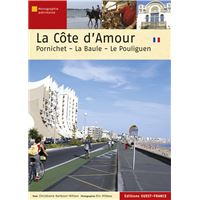 La Côte d'Amour  Pornichet-La Baule-Le Pouliguen