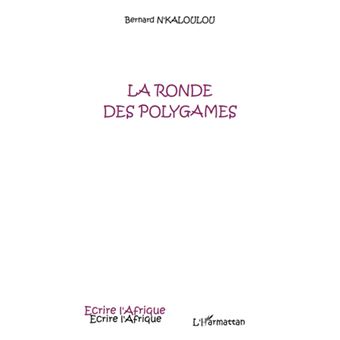 La ronde des polygames - 1