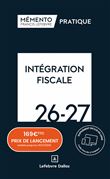 Mémento Intégration fiscale 2026-2027