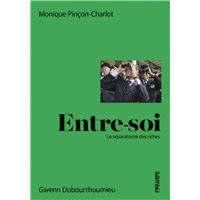 Entre-soi -Le séparatisme des riches