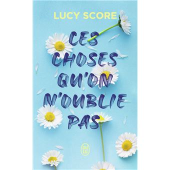 Ces Choses Qu'on N'oublie Pas