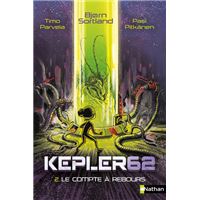Kepler 62 - tome 2 Le compte à rebours