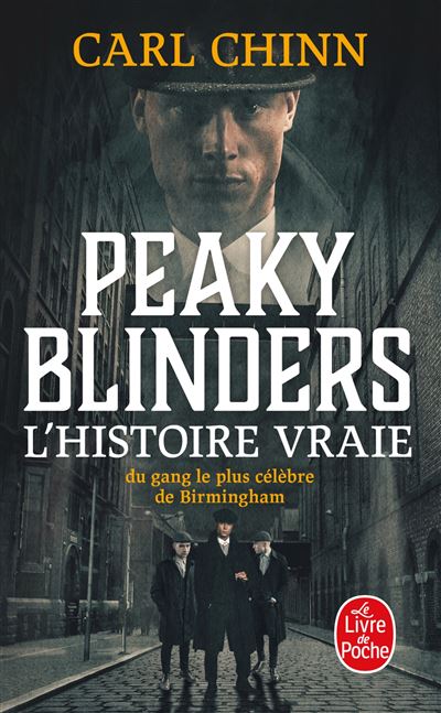 Peaky Blinders - Carl Chinn - Poche