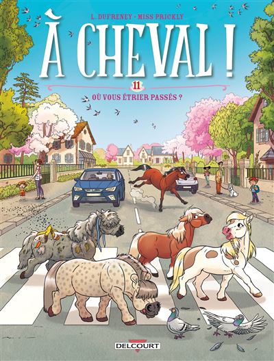 À Cheval ! - Tome 11 - Où vous étrier passés ? (2025)