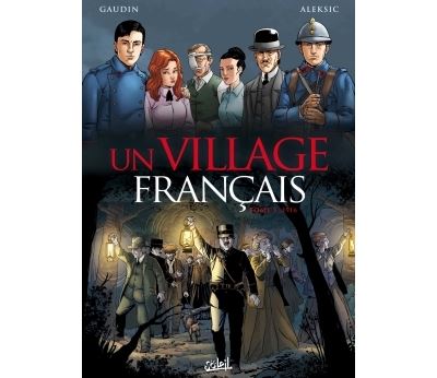 Un village français - Tome 03 - 1916