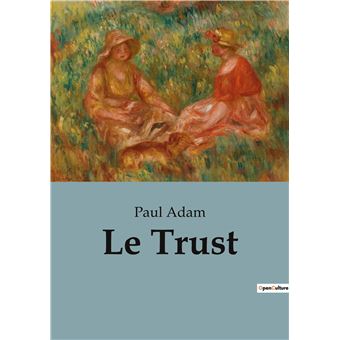 Le Trust - 1