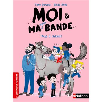 Moi Et Ma Super Bande - Moi et ma super bande: Tous à cheval ! - 1