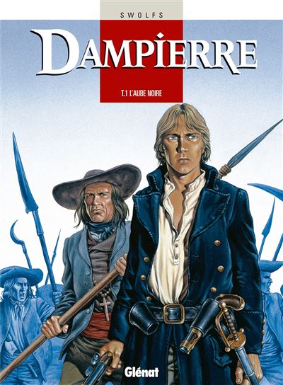 Dampierre - Tome 01