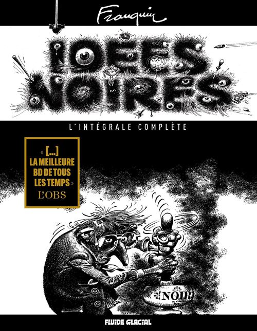 Idées noires - L'intégrale complète - André Franquin - Gebundene Ausgabe