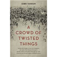 A Crowd of Twisted Things