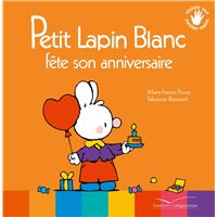 Petit Lapin Blanc fête son anniversaire